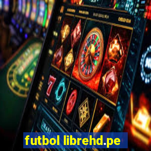 futbol librehd.pe